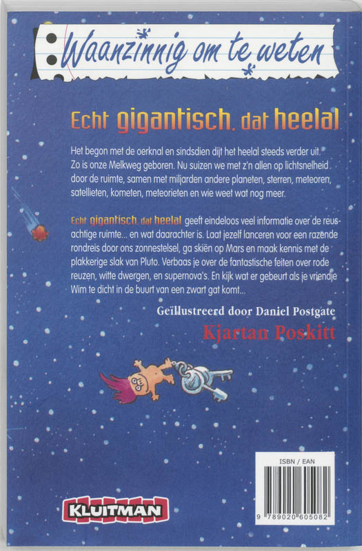 Echt gigantisch, dat heelal / Waanzinnig om te weten Echt gigantisch, dat heelal / Waanzinnig om te weten achterkant