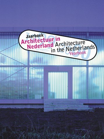Architectuur in Nederland/Architecture in the Netherlands