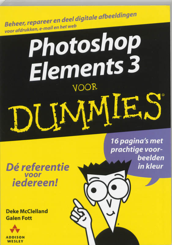Photoshop Elements 3 voor Dummies / Voor Dummies