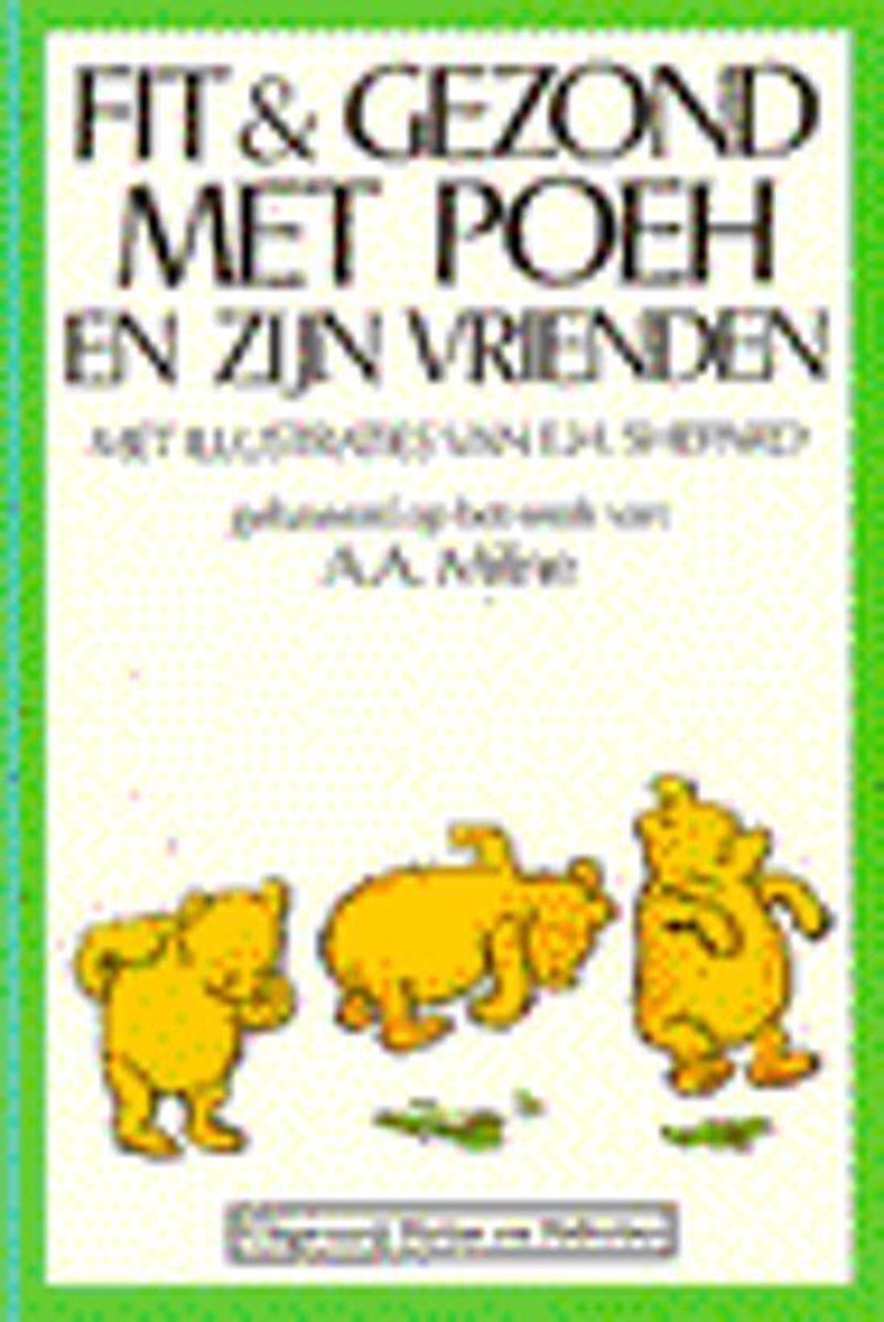 boekenbalie_9789064411120_cover Fit & gezond met Poeh en zijn vrienden