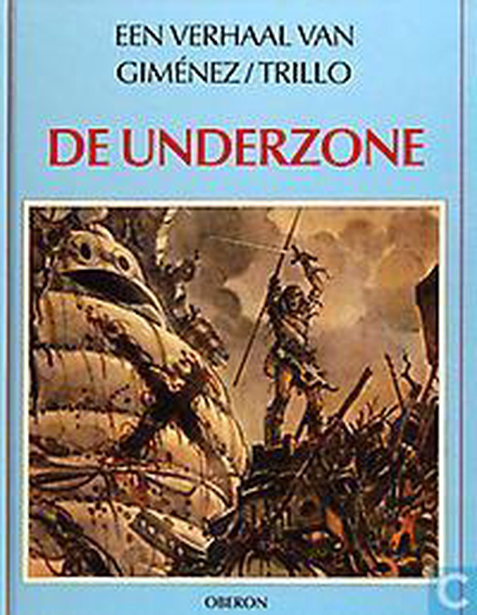 De underzone