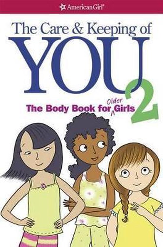 The Care and Keeping of You 2