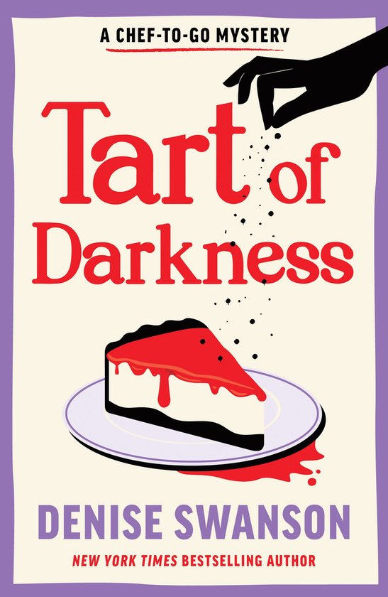 Chef-to-Go Mysteries- Tart of Darkness