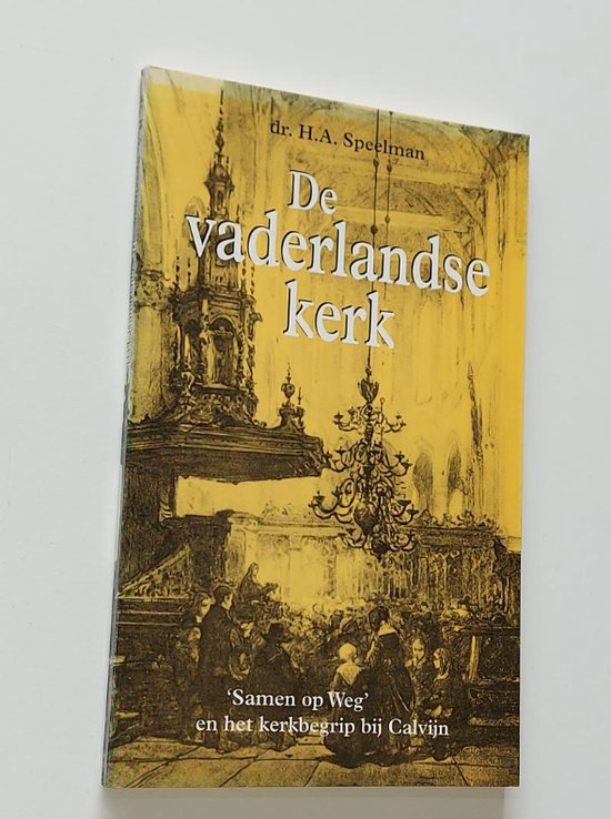 Vaderlandse kerk, de