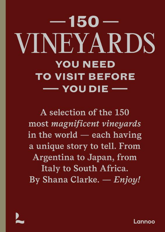 150 Vineyards you need to visit before you die