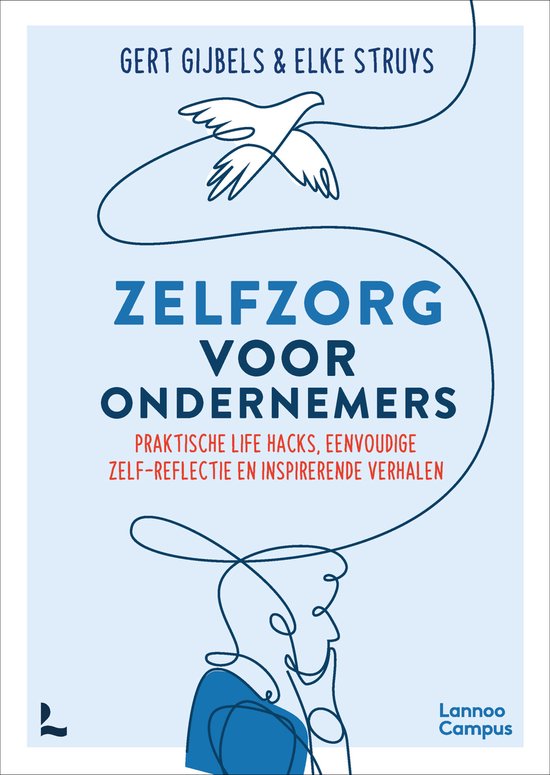 Gert Gijbels Zelfzorg Voor Ondernemers
