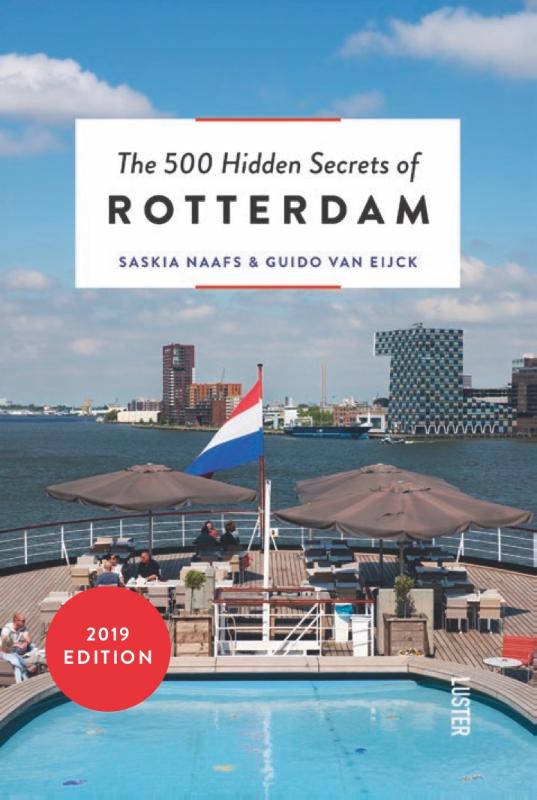 boekenbalie_9789460581786_cover The 500 hidden secrets of Rotterdam / The 500 Hidden Secrets