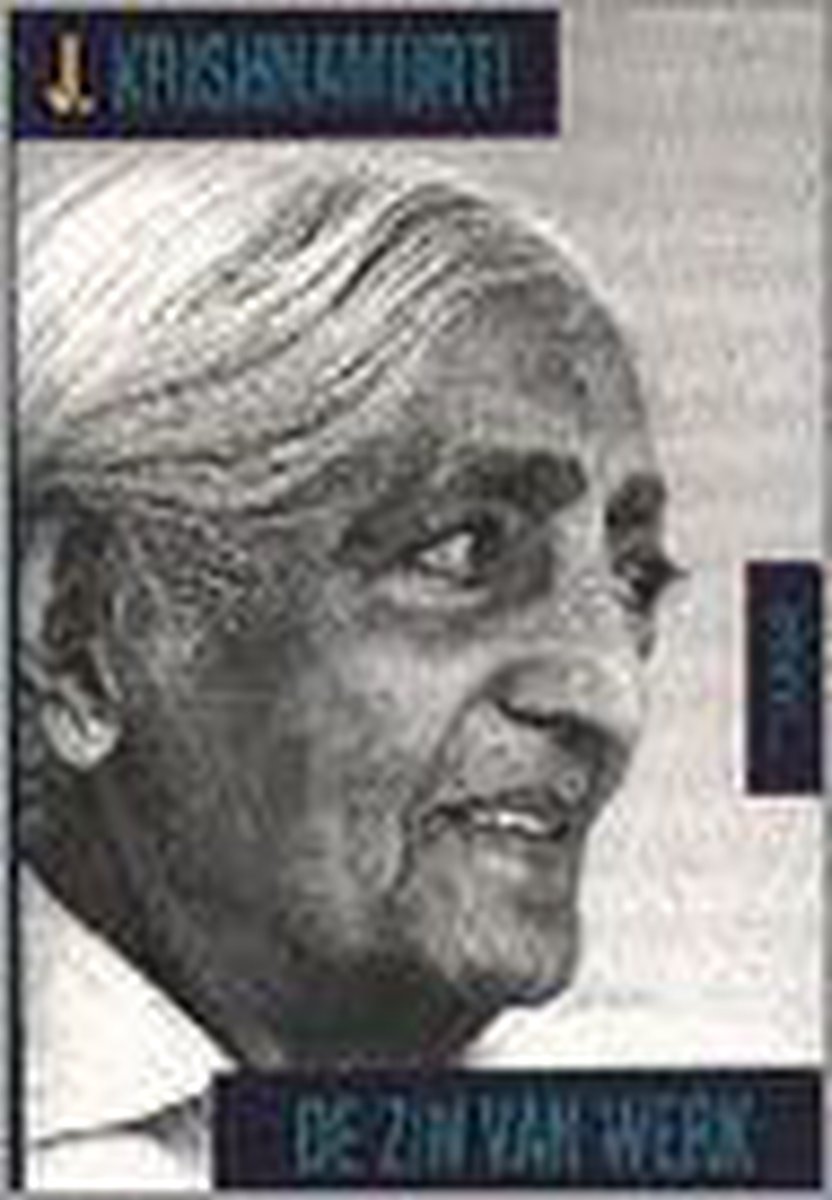 boekenbalie_9789069634326_cover De zin van werk / Krishnamurti over...