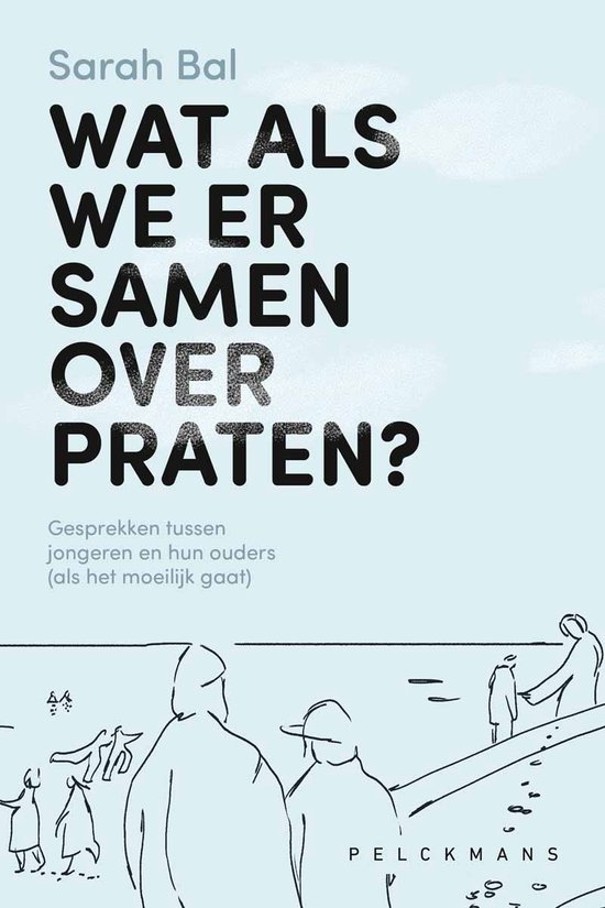 Sarah Bal Wat Als We Er Samen Over Praten?