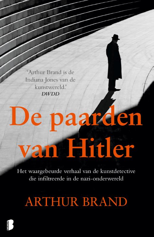 Arthur Brand De Paarden Van Hitler