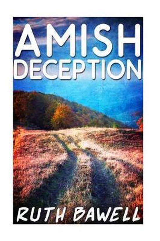 Amish Romance- Amish Deception