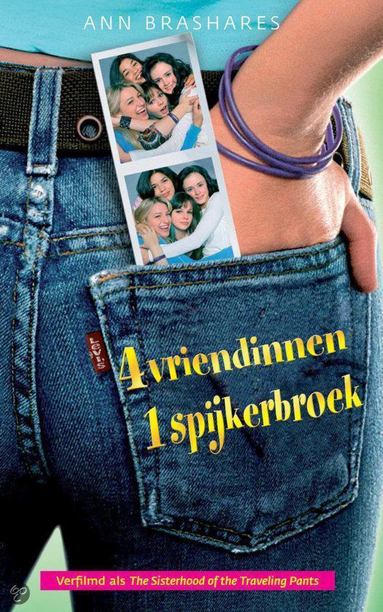 Ann Brashares 4 Vriendinnen, 1 Spijkerbroek