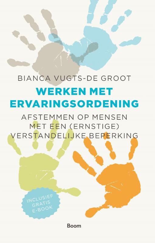 Bianca Vugts - De Groot Werken Met Ervaringsordening