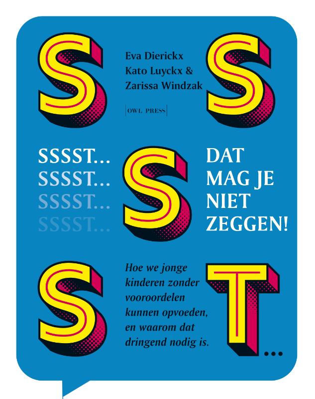 Sssst... Dat mag je niet zeggen!