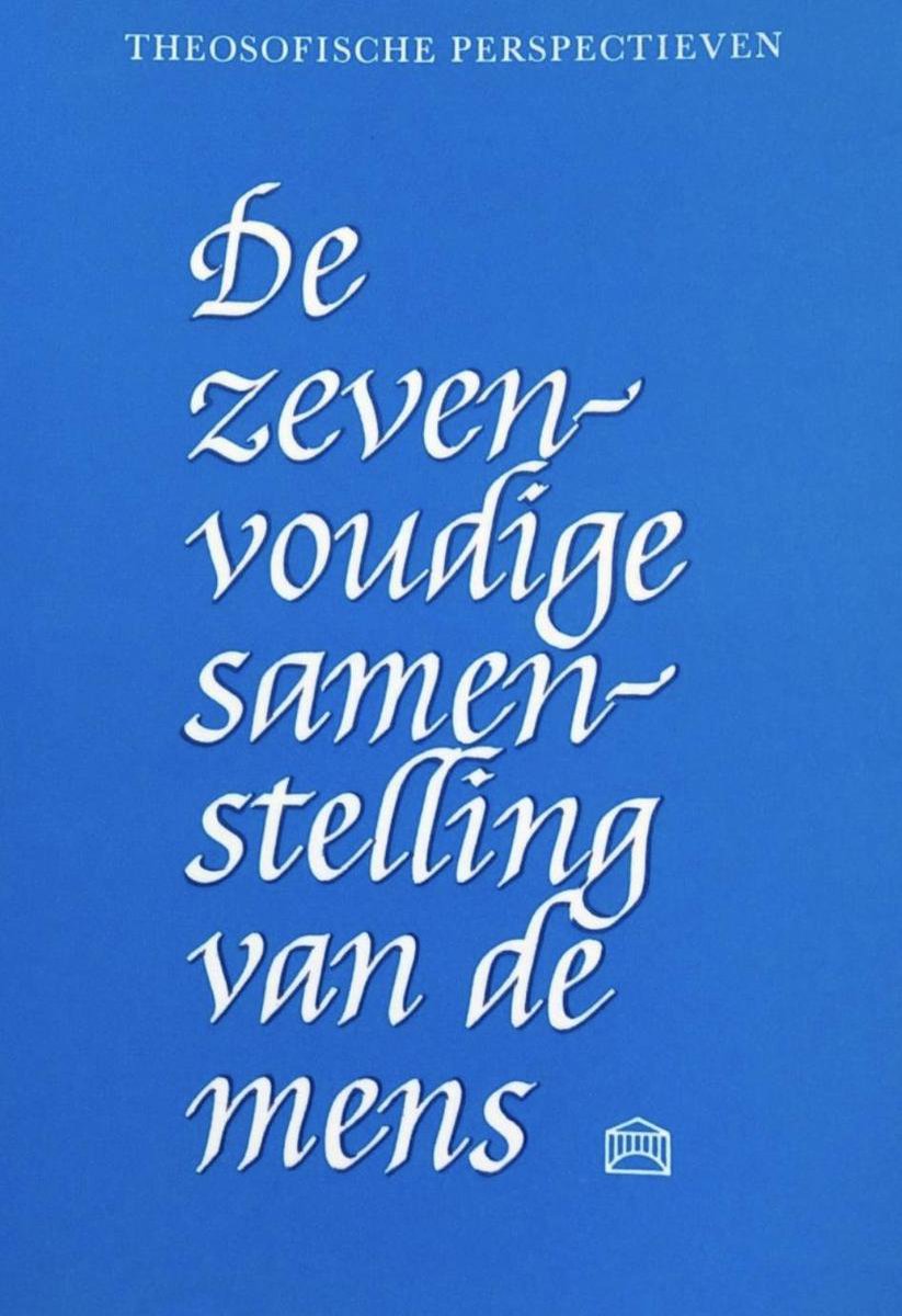 Zevenvoudige samenstelling van de mens