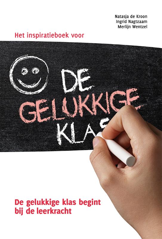 Natasja de Kroon Inspiratieboek Voor De Gelukkige Klas
