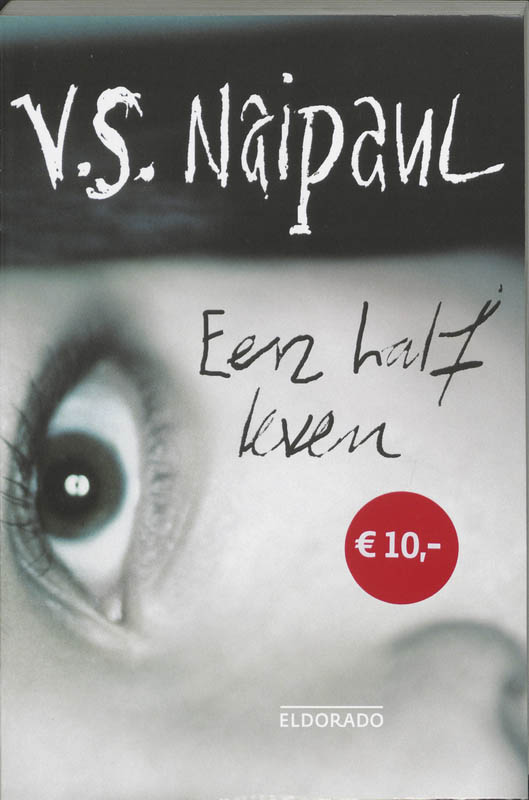 Een half leven / Eldorado