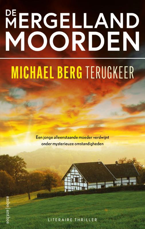Terugkeer / De Mergellandmoorden