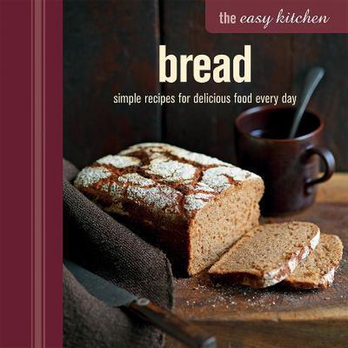 Easy Kitchen: Bread