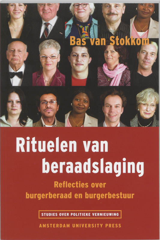 Rituelen van beraadslaging / Studies over politieke vernieuwing