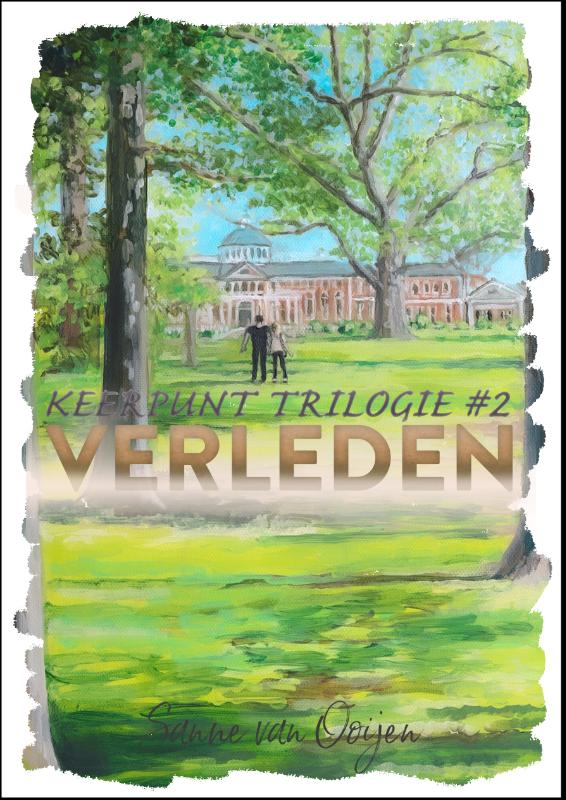 Sanne van Ooijen Verleden / Keerpunt / 2