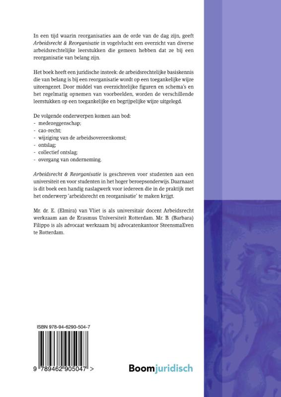 Arbeidsrecht & Reorganisatie / Boom Juridische studieboeken Arbeidsrecht & Reorganisatie / Boom Juridische studieboeken achterkant