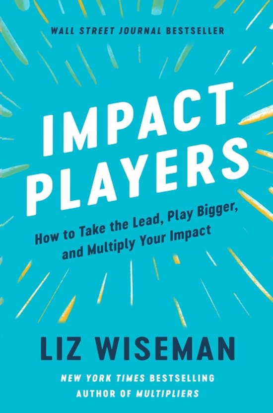 Liz Wiseman Impact Players thumbnail