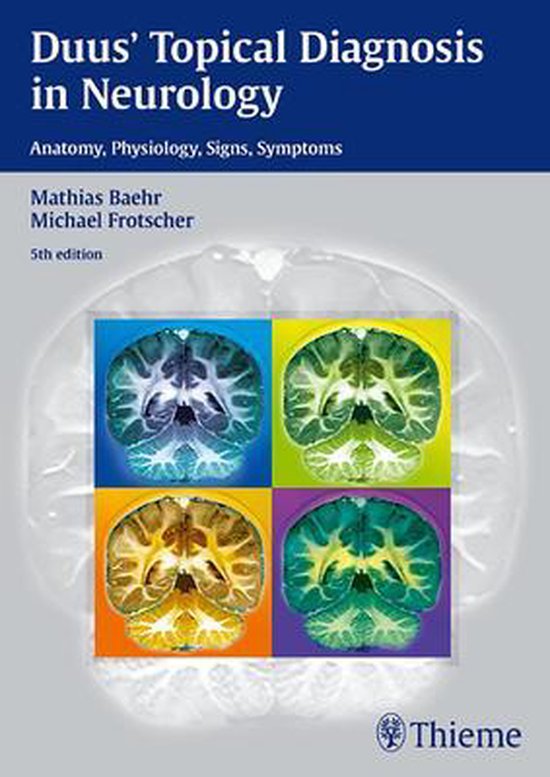Duus' Topical Diagnosis in Neurology