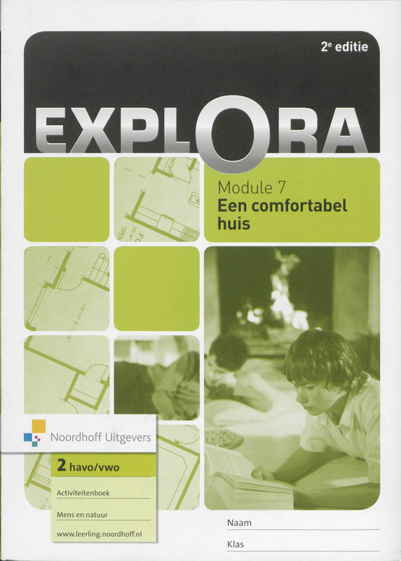 Explora Module 7 Een comfortabel huis havo/vwo 2 Activiteitenboek