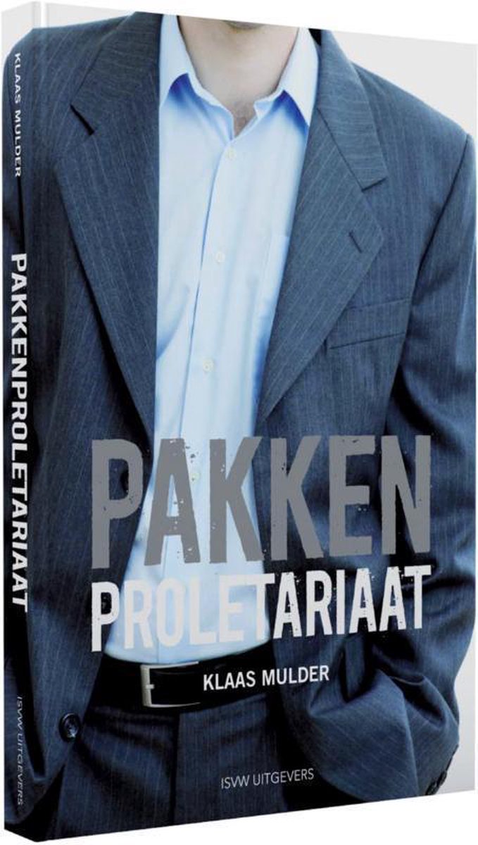 Klaas Mulder Pakkenproletariaat