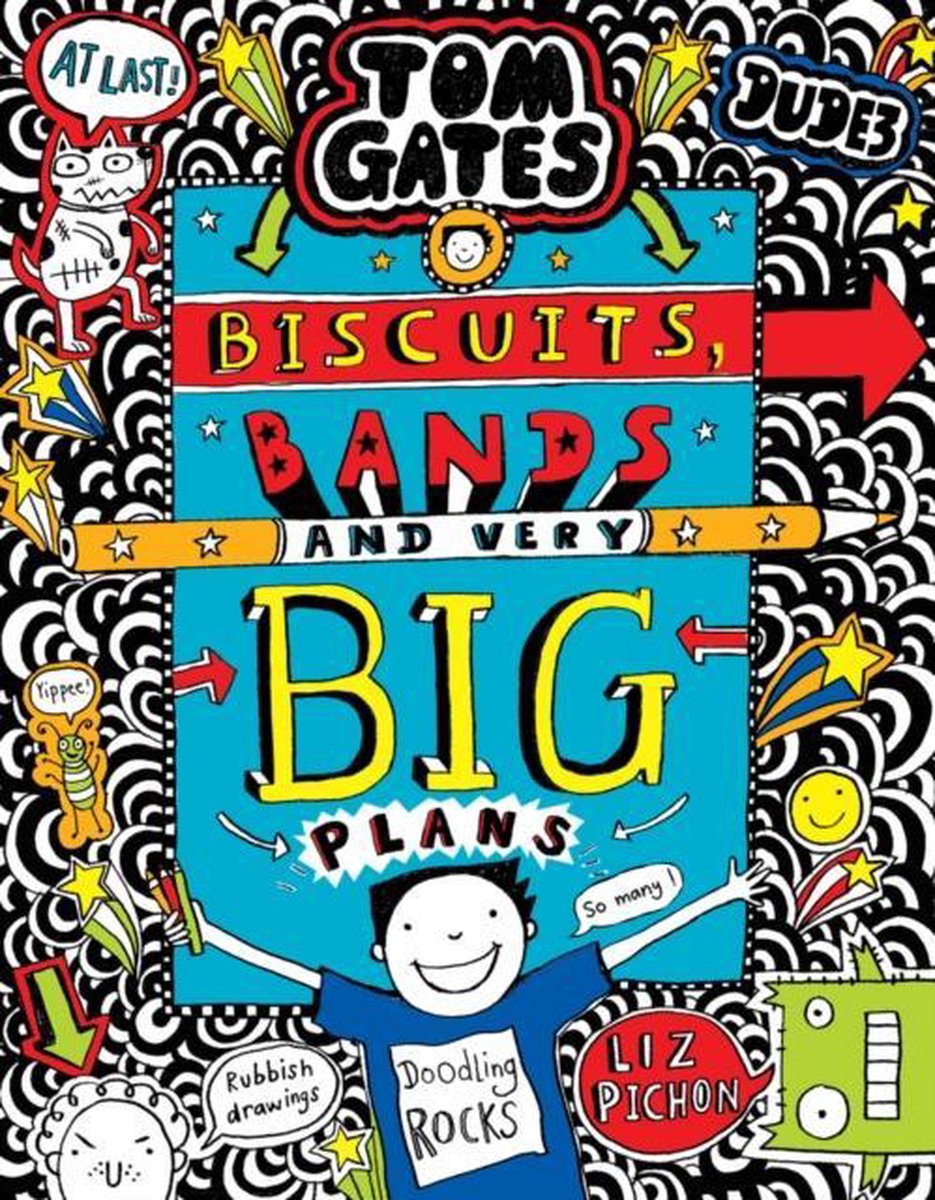 Tom Gates: Biscuits, Bands and Very Big Plans