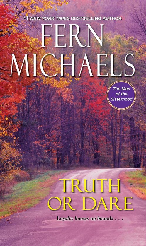 The Men Of The Sisterhood- Truth or Dare