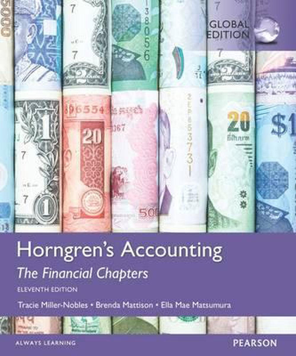 Mattison Brenda Horngren's Accounting, The Financial Chapters, Global Edition