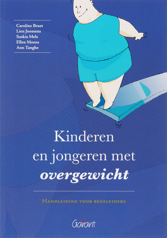 Kinderen en jongeren met overgewicht. Handleiding voor begeleiders