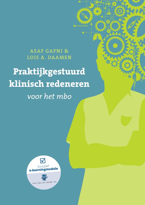 boekenbalie_9789043036108_cover Praktijkgestuurd klinisch redeneren voor het mbo