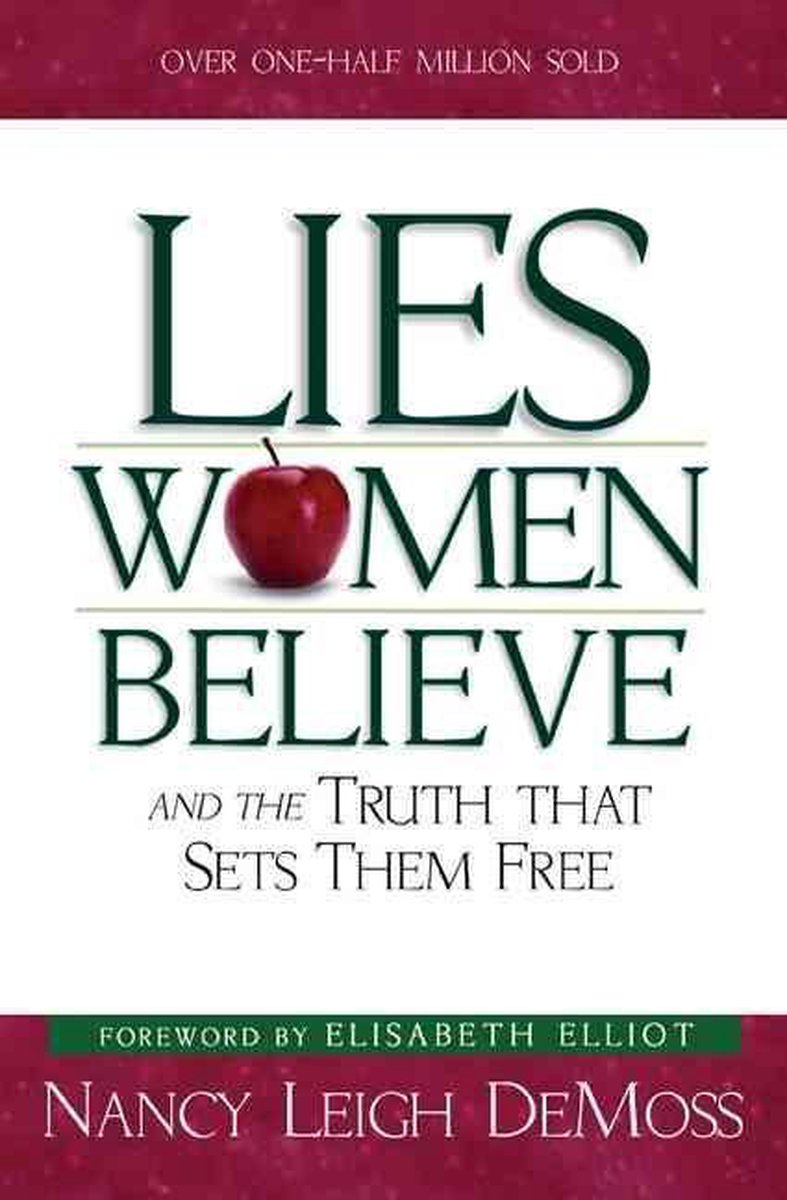 Nancy Demoss Wolgemuth Lies Women Believe