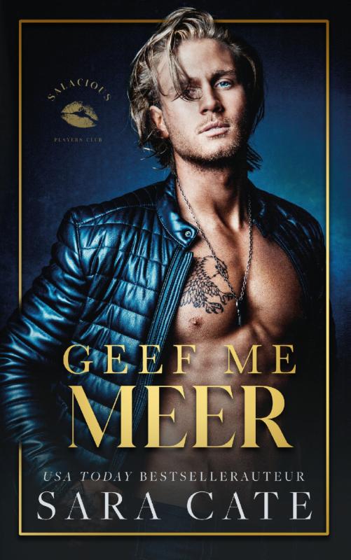 Geef me meer / Salacious Players' Club / 3