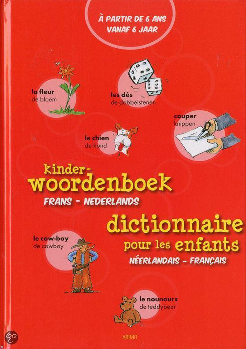 Christiane Bernier Dechamps Kinderwoordenboek Frans-Nederlands