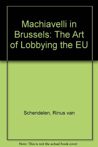 Machiavelli in Brussels