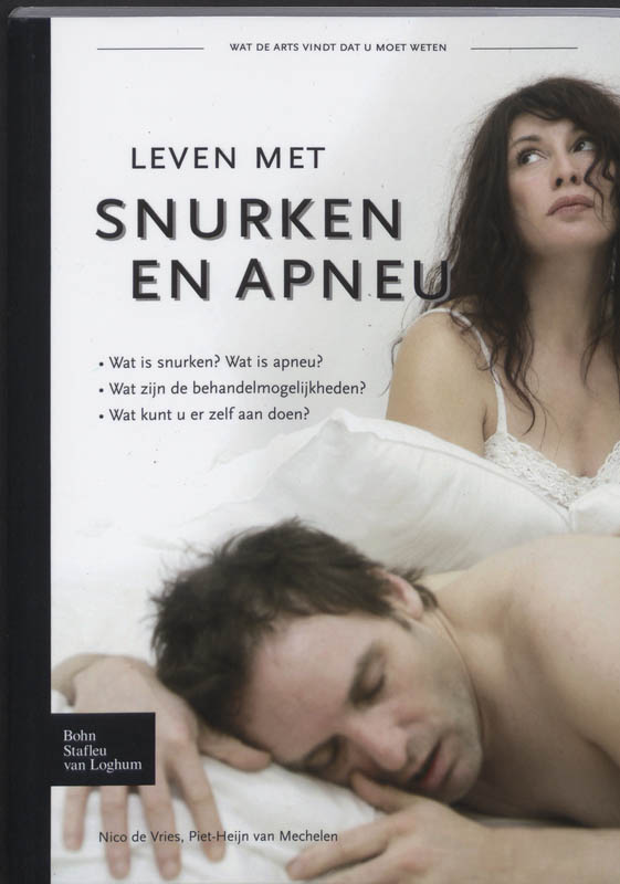 Nico de Vries Leven Met Snurken En Apneu / Leven Met
