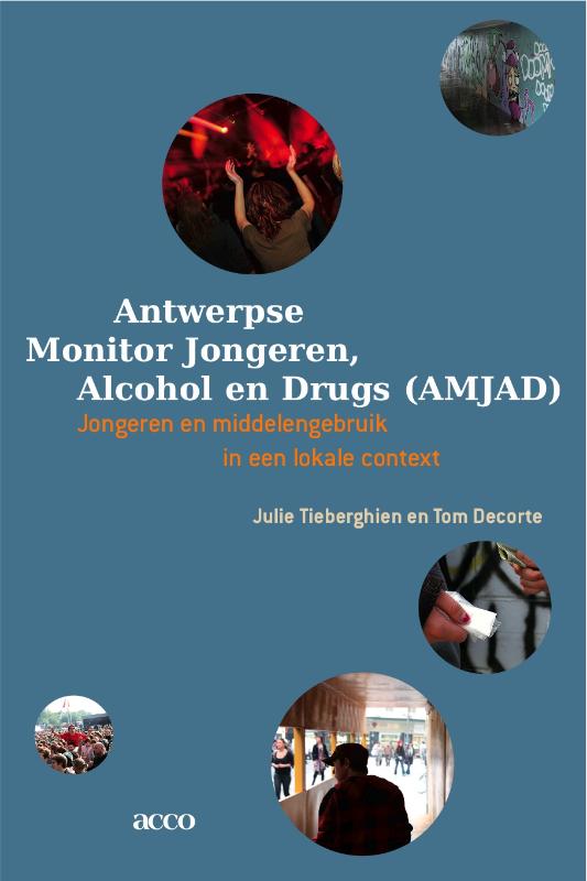 Antwerpse Monitor Jongeren, Alcohol En Drugs(Amjad)