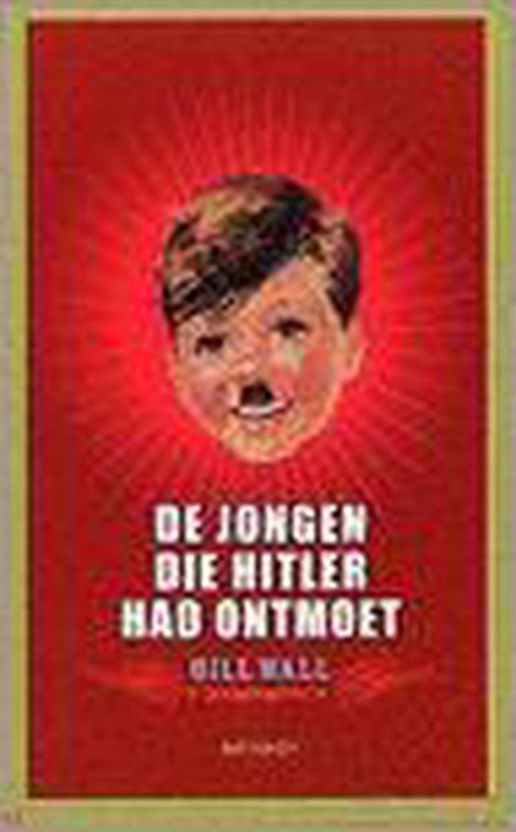 Jongen Die Hitler Had Ontmoet