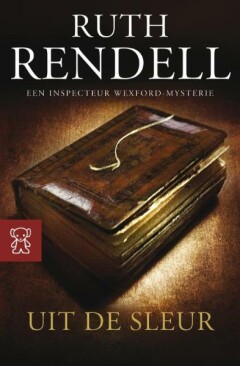 boekenbalie_9789046112595_cover Uit de sleur / Inspecteur Wexford-mysteries / 1