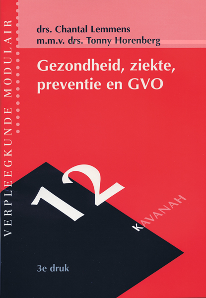 Gezondheid, ziekte, preventie en GVO / Verpleegkunde modulair / 12