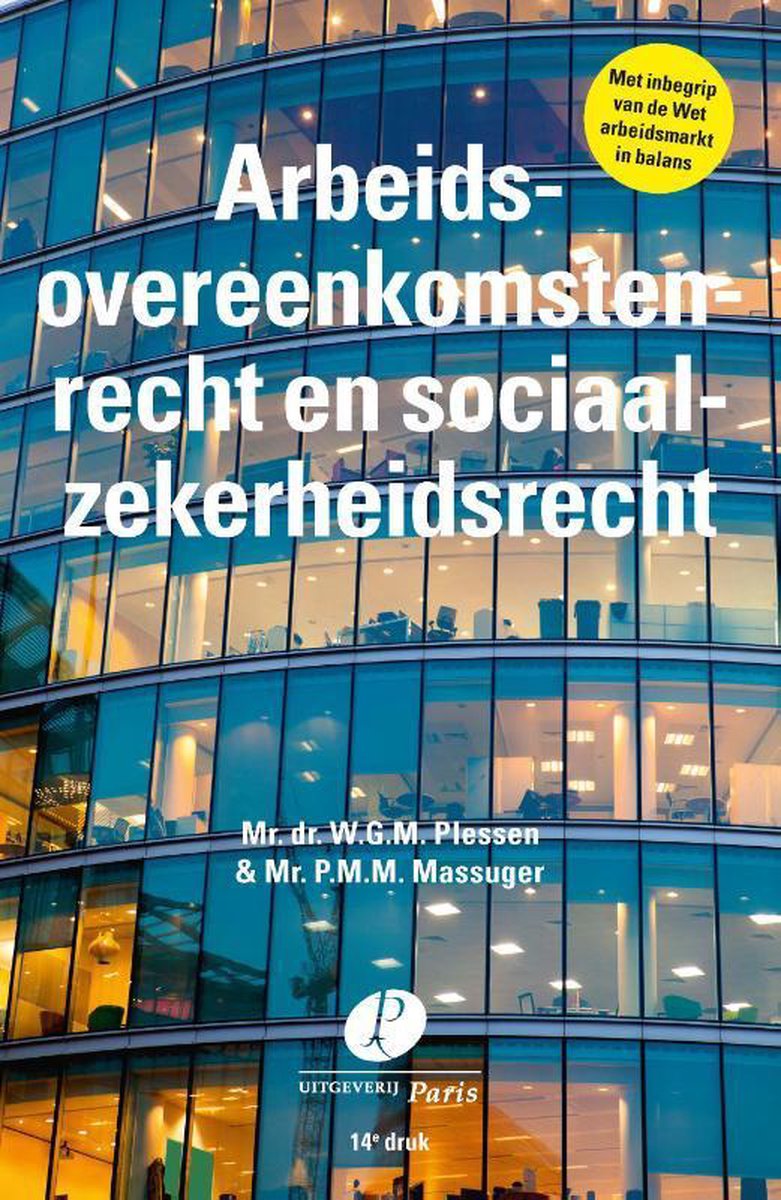 Willem Plessen Arbeidsovereenkomstenrecht En Sociaalzekerheidsrecht