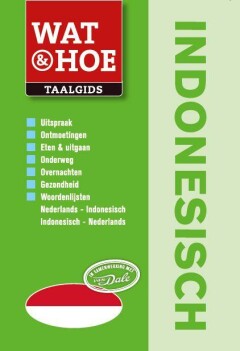 Indonesisch / Wat & Hoe taalgids