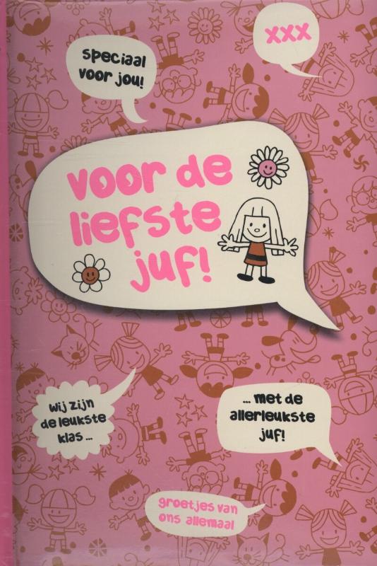 Voor de liefste juf