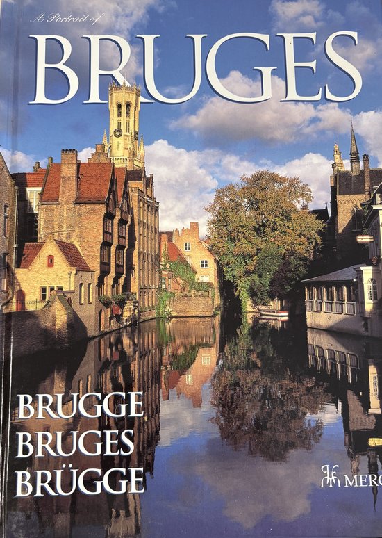 G.H. Dumont A Portrait Of Bruges, Brugge, Bruges, Brugge