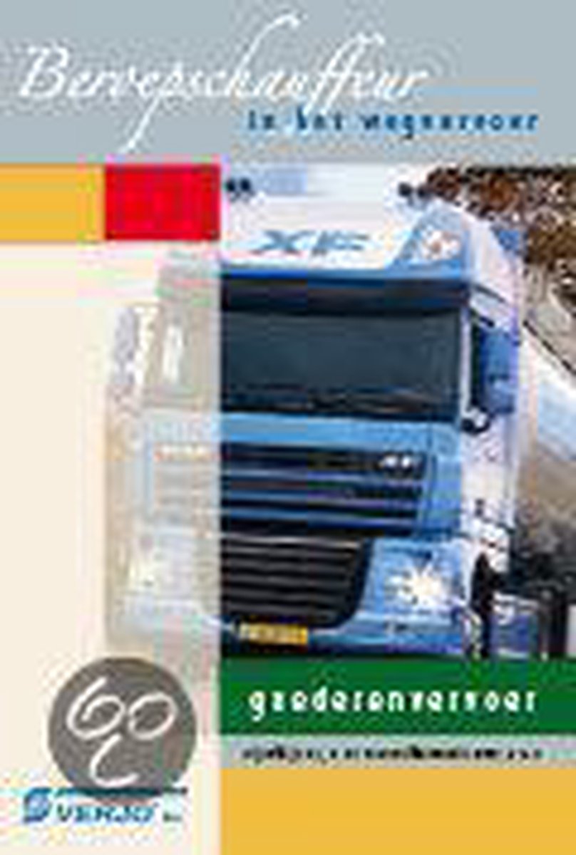 goederenvervoer over de weg - 23e druk - augustus 2010