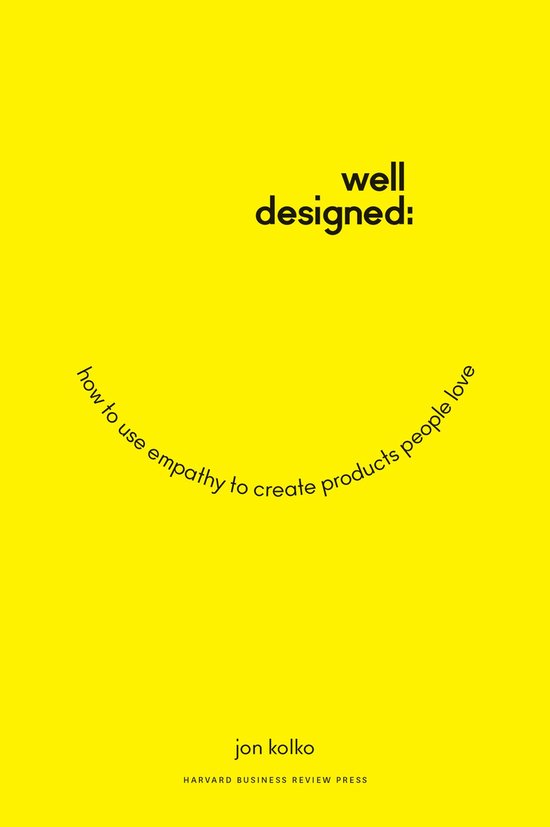 Jon Kolko Well-Designed thumbnail